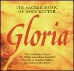 Gloria - the Sacred Music - CD Audio di John Rutter