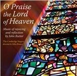 O Praise the Lord of - CD Audio di John Rutter