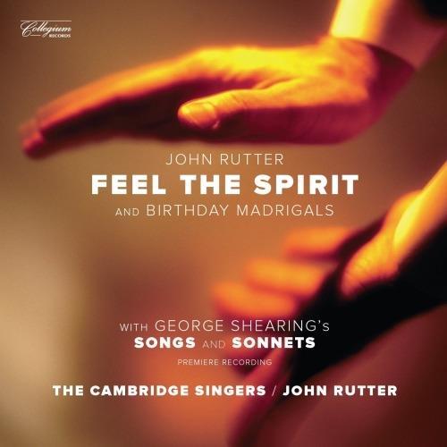 Feel the Spirit - CD Audio di John Rutter