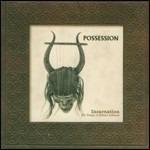 Possession. Incarnation the Songs of Robert Johnson - CD Audio