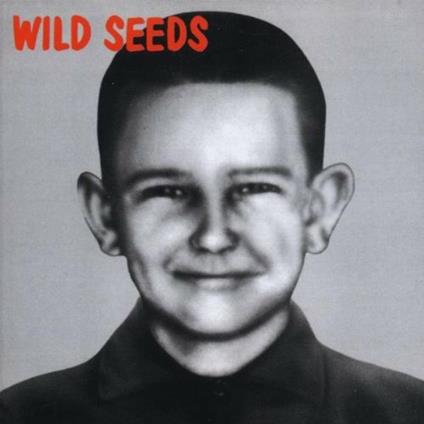 Brave, Clean + Reverent - CD Audio di Wild Seeds