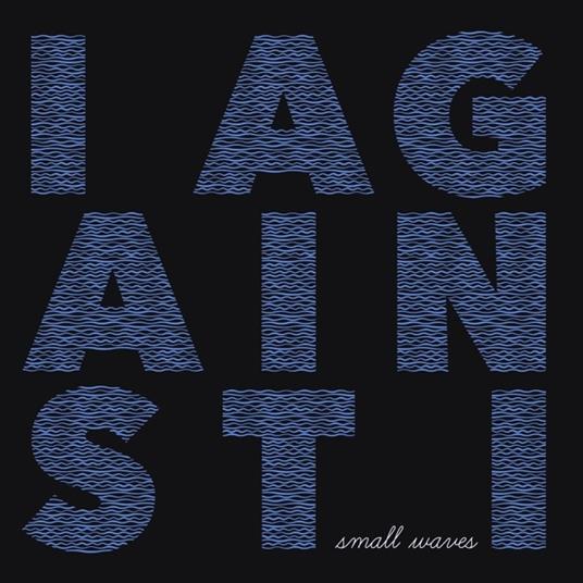 Small Waves - Vinile LP di I Against I