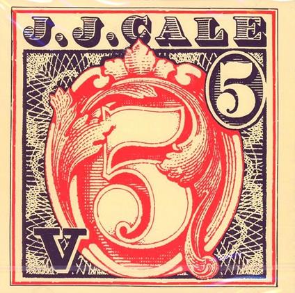 5 - CD Audio di J.J. Cale