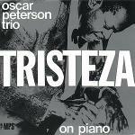 Tristeza on Piano - CD Audio di Oscar Peterson