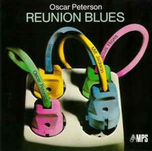 Reunion Blues - CD Audio di Oscar Peterson