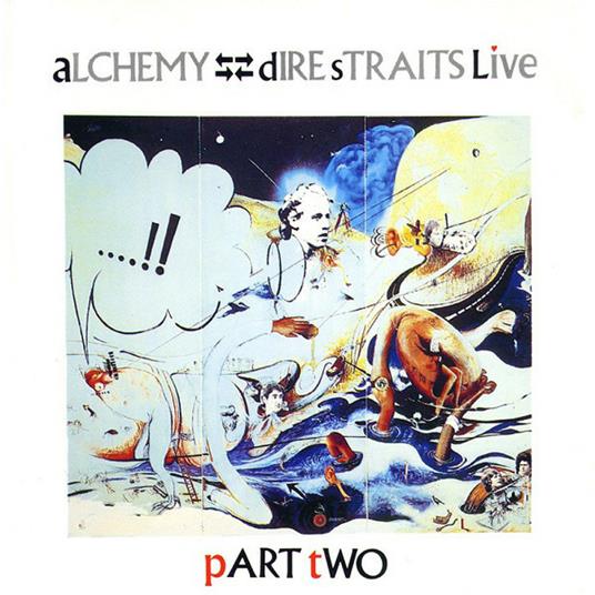 Alchemy Live 2 - CD Audio di Dire Straits