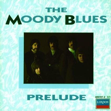 Prelude - CD Audio di Moody Blues