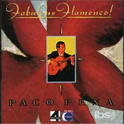 Fabulous Flamenco - CD Audio di Paco Peña