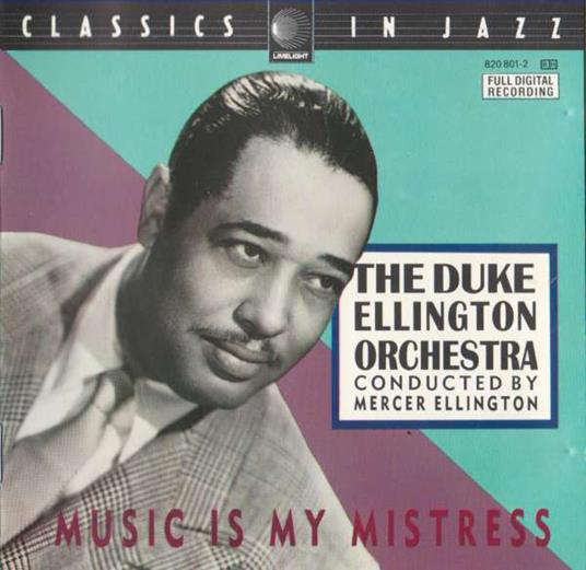 Music Is My Mistress - CD Audio di Duke Ellington