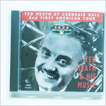 At Carnegie Hall - CD Audio di Ted Heath