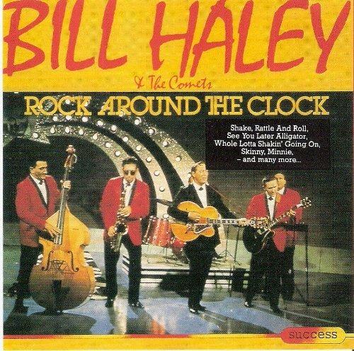 Rock Around the Clock - CD Audio di Bill Haley & His Comets