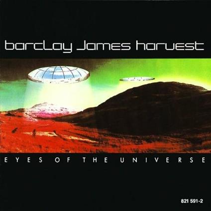 Eyes of the Universe - CD Audio di Barclay James Harvest
