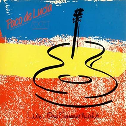 Live One Summer Night - Vinile LP di Paco De Lucia (Sextet)