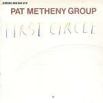 First Circle - CD Audio di Pat Metheny