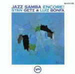 Jazz Samba Encore - CD Audio di Stan Getz,Luiz Bonfa