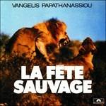 La Fete Sauvage - CD Audio di Vangelis