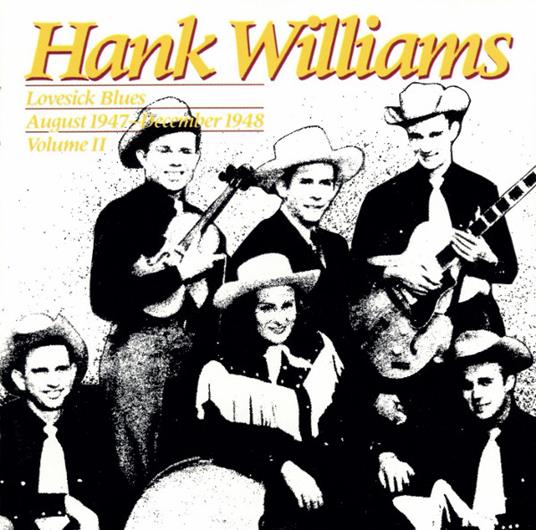 Lovesick Blues - CD Audio di Hank Williams