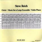Octet - Music for a Large Ensemble - Violin Phase - CD Audio di Steve Reich