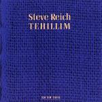 Tehillim - CD Audio di Steve Reich