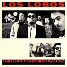 By The Light Of The Moon - CD Audio di Los Lobos