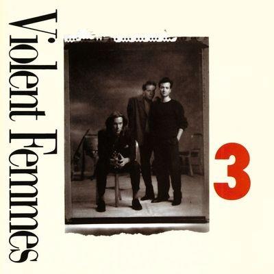 3 - CD Audio di Violent Femmes