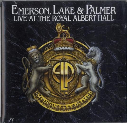 Live At The Royal Albert Hall - CD Audio di Emerson Lake & Palmer