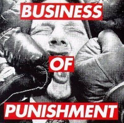 Business Of Punishment - CD Audio di Consolidated