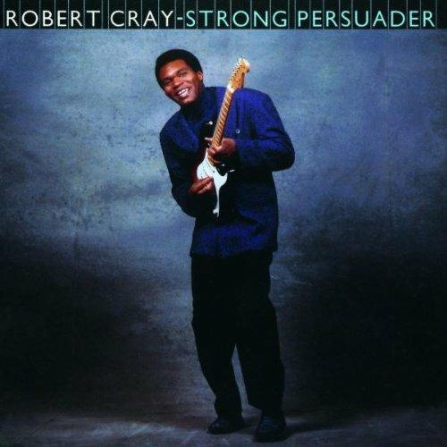 Strong Persuader - CD Audio di Robert Cray