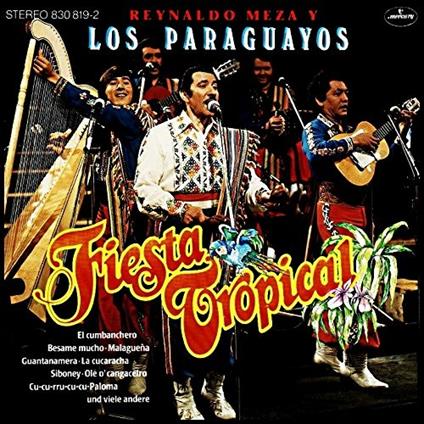 Fiesta Tropical - CD Audio di Los Paraguayos
