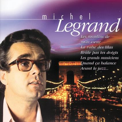 Michel Legrand - CD Audio di Michel Legrand
