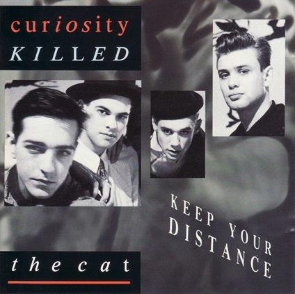 Keep Your Distance - CD Audio di Curiosity Killed the Cat