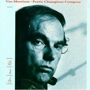 Poetic Champions Compose - CD Audio di Van Morrison