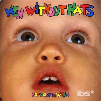 Pop Goes the World - CD Audio di Men Without Hats