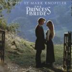 La Storia Fantastica (The Princess Bride) (Colonna sonora) - CD Audio di Mark Knopfler