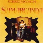 Samarcanda - CD Audio di Roberto Vecchioni