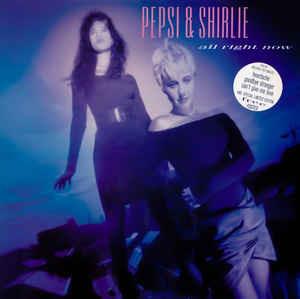 All Right Now - Vinile LP di Pepsi & Shirlie