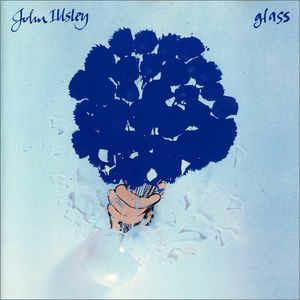Glass - Vinile LP di John Illsley