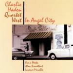 In Angel City - CD Audio di Charlie Haden