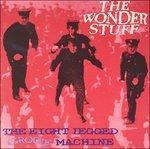 Eight Legged Groove Machine - CD Audio di Wonder Stuff