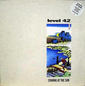 Staring at the Sun - Vinile LP di Level 42