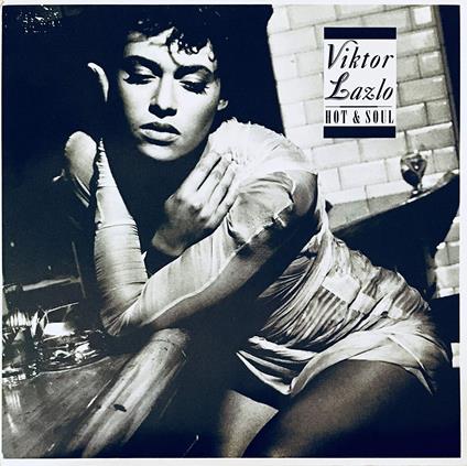 Hot & Soul - Vinile LP di Viktor Lazlo
