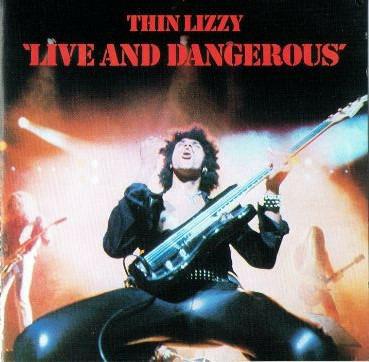 Live and Dangerous - CD Audio di Thin Lizzy