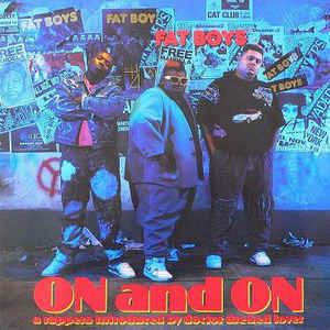 On And On - Vinile LP di Fat Boys