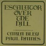 Escalator Over The Hill - CD Audio di Carla Bley