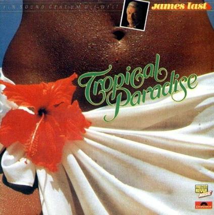 Tropical Paradise - CD Audio di James Last