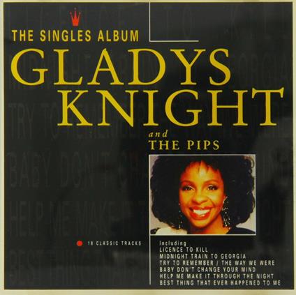 The Singles Album - CD Audio di Gladys Knight and the Pips