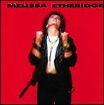 Melissa Etheridge - CD Audio di Melissa Etheridge