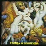 Storia o leggenda - CD Audio di Le Orme