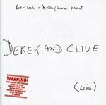 Derek and Clive Live