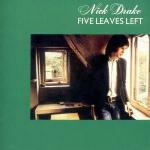 Five Leaves Left - CD Audio di Nick Drake
